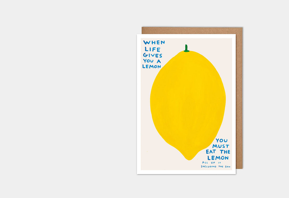 When Life Gives You A Lemon Card, David shrigley, Shrig shop